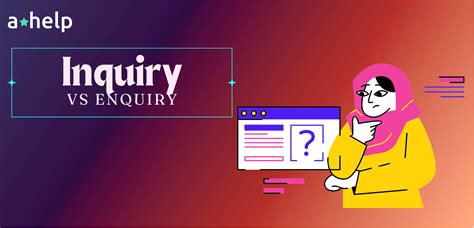 inquiry vs enquiry|unterschied inquiry enquiry.
